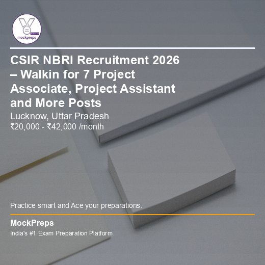 Project Organization Description CSIR NBRI Project Recruitment 2026 – 7 Posts | Walk-in Apply